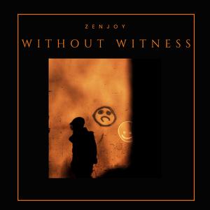 Without Witness