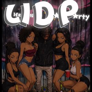 Life In Da Party (SOLO)