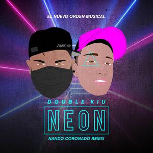 Neon (Nando Coronado Remix)