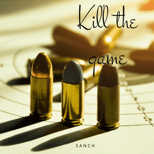 Kill the Game