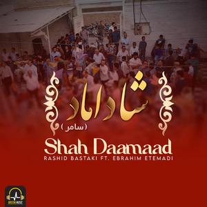 Shah Daamaad