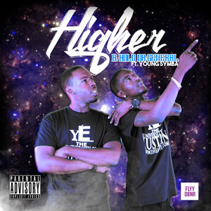 Higher (feat. Young Symba)