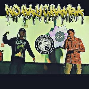 No hay chamba (feat. Zektor KR)