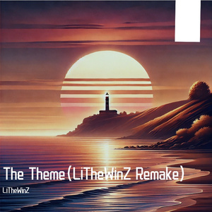 The Theme（LiTheWinZ Remake）