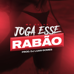 Joga Esse Rabão