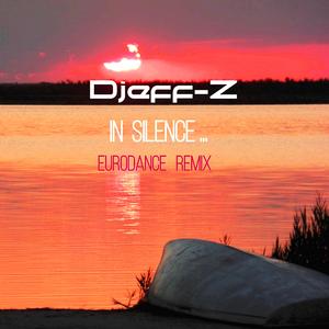 In silence... (eurodance remix) (eurodance remix)