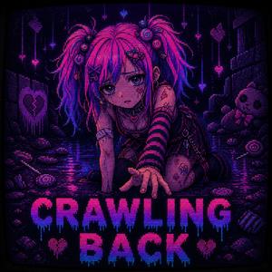 Crawling Back