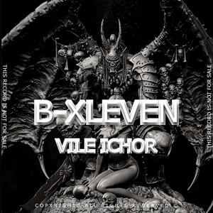 VILE ICHOR