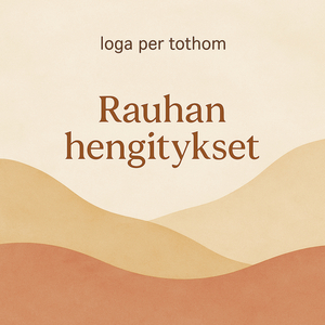 Hengitä hiljaisuutta