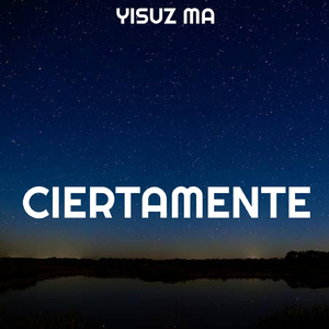 Ciertamente