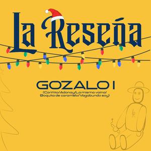 Medley Gozalo I: Cariñito / Adonay / La misma vaina / Boquita de caramelo / Vagabundo soy