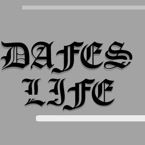 Dafes Life