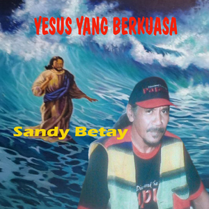 Yesus Yang Berkuasa