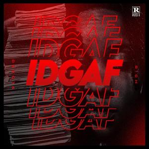 IDGAF