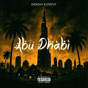 Abu Dhabi (feat. Stefvt)