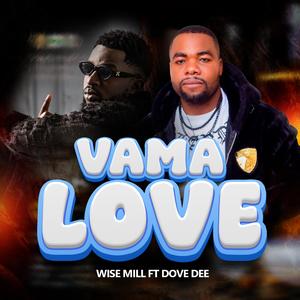 Vama Love (feat. Dove Dee) (Pop)