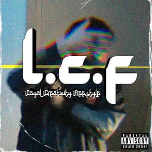 Loyal Creativity Freestyle