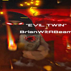 EVIL TWIN