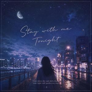 Stay with me Tonight