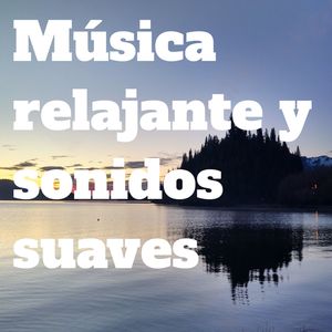 Musica Relajante