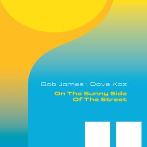 On The Sunny Side of The Street (Bonus Track)
