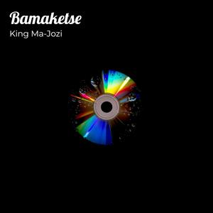 Bamaketse