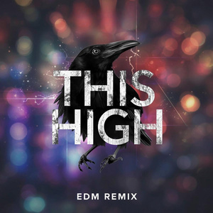 This High (Remix)