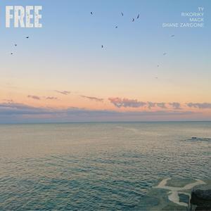 free (feat. Rikoriky, mack & Shane Zarcone)
