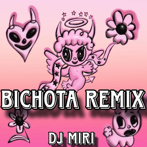 Bichota (Remix)