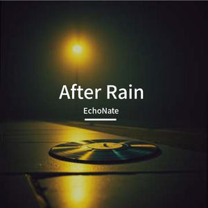 [Free] "After Rain" Lo-fi Jazz Hip Hop Type Beat