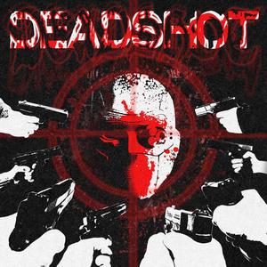 DEADSHOT