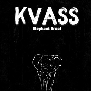 Elephant Drool