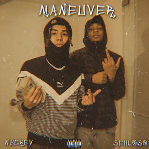 Maneuver (feat. Sehloso)
