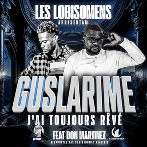 J'ai Toujours Rêvé