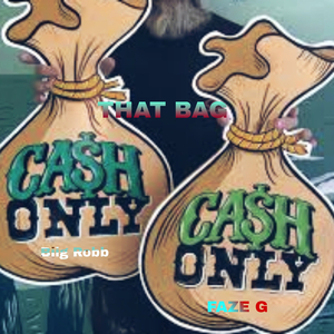 For that Bag (feat. Biig Robb)