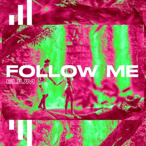 Follow Me