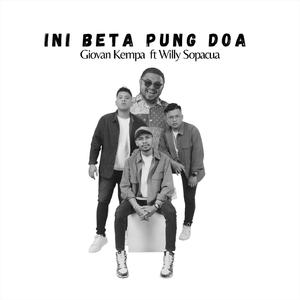Ini Beta Pung Doa (feat. Willy Sopacua)
