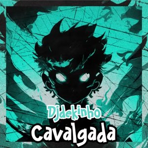 Cavalgada (feat. Mc Gih)