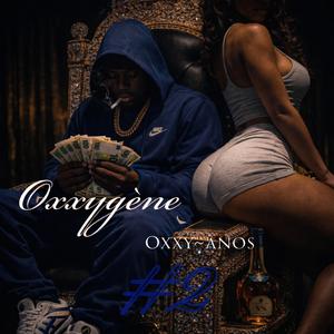 Oxxygène - Oxxy~Años #2