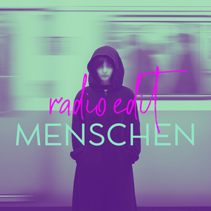 Menschen (Radio Edit)