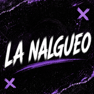 LA NALGUEO