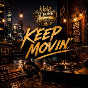 Keep Movin'