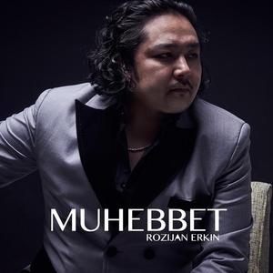 MUHEBBET(爱情)