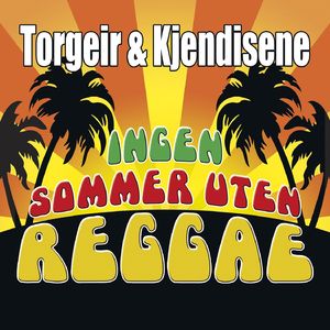 Ingen sommer uten reggae