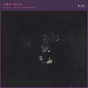 A Life That Tip-Toes