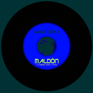 Maldòn (La musique dans la peau)