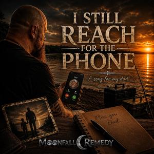 I Still Reach For The Phone