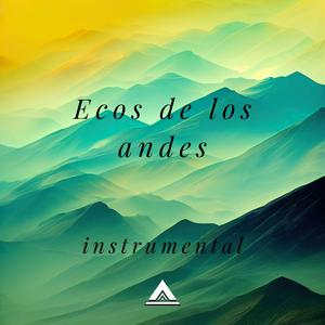 Ecos De Los Andes (instrumental)