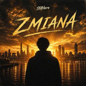 ZMIANA