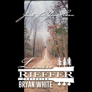 Just So You Know (feat. Bryan White)